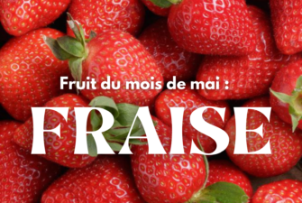 La fraise : le fruit de saison du mois de mai